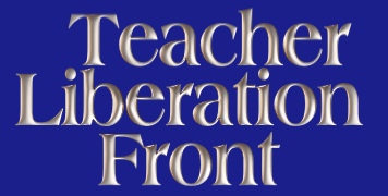 Teacher Liberation Front